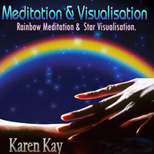 Rainbow Meditation by Karen Kay